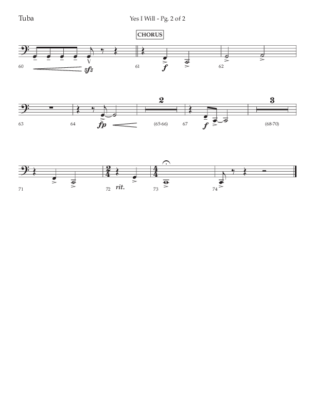 Yes I Will (Choral Anthem SATB) Tuba (Lifeway Choral / Arr. David Wise / Orch. David Shipps)