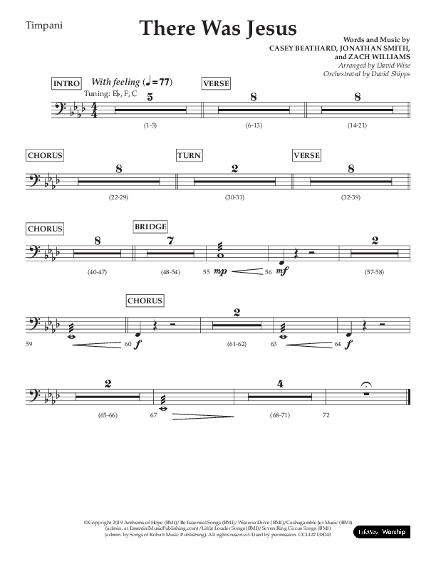 There Was Jesus (Choral Anthem SATB) Timpani (Lifeway Choral / Arr. David Wise / Orch. David Shipps)