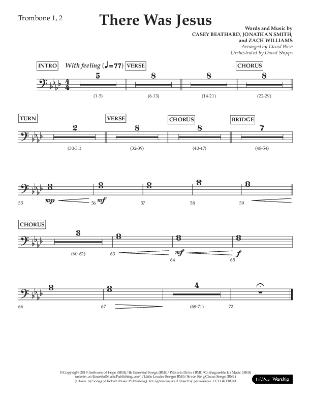 There Was Jesus (Choral Anthem SATB) Trombone 1/2 (Lifeway Choral / Arr. David Wise / Orch. David Shipps)