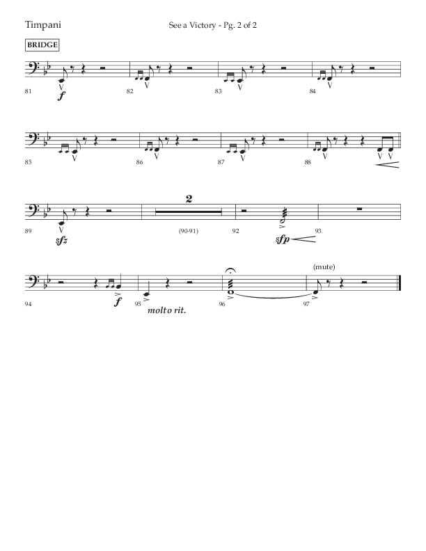 See A Victory (Choral Anthem SATB) Timpani (Lifeway Choral / Arr. David Wise / Orch. David Shipps)