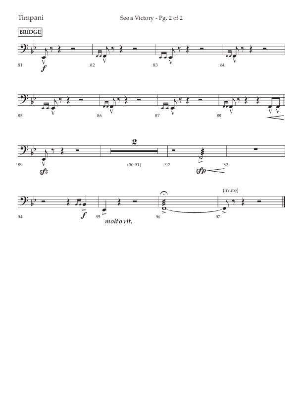 See A Victory (Choral Anthem SATB) Timpani (Lifeway Choral / Arr. David Wise / Orch. David Shipps)