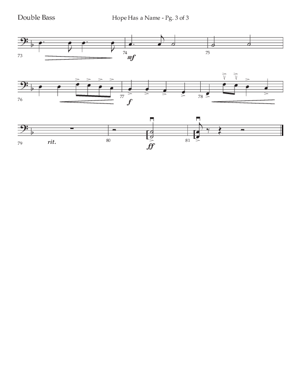 Hope Has A Name (Choral Anthem SATB) Double Bass (Lifeway Choral / Arr. Elizabeth Clark Evans / Orch. Michael Lawrence)