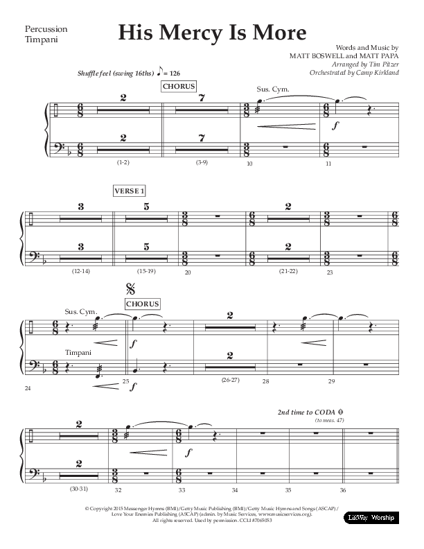 His Mercy Is More (Choral Anthem SATB) Percussion (Lifeway Choral / Arr. Tim Pitzer / Orch. Camp Kirkland)