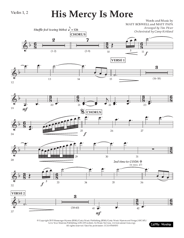 His Mercy Is More (Choral Anthem SATB) Violin 1/2 (Lifeway Choral / Arr. Tim Pitzer / Orch. Camp Kirkland)