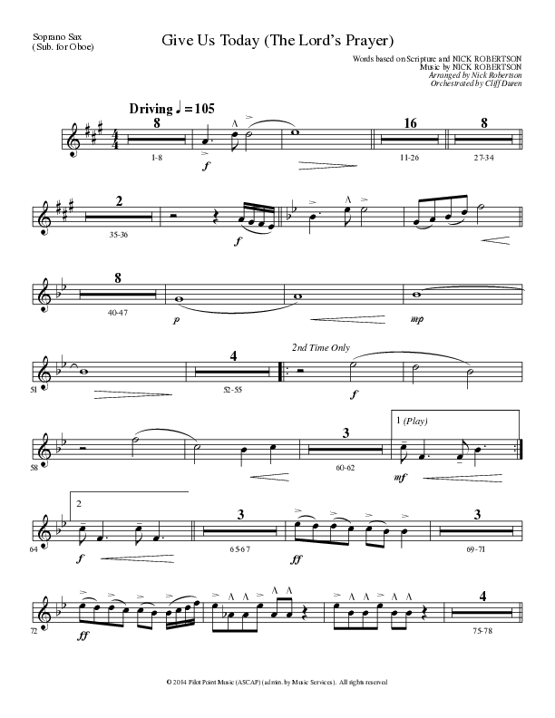 Give Us Today (The Lord’s Prayer) (Choral Anthem SATB) Soprano Sax (Lillenas Choral / Arr. Nick Robertson)
