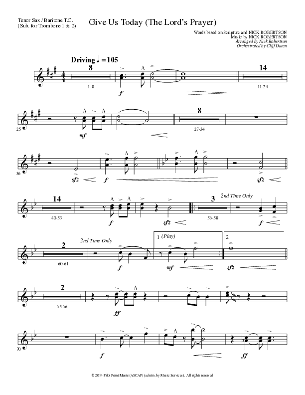 Give Us Today (The Lord’s Prayer) (Choral Anthem SATB) Tenor Sax/Baritone T.C. (Lillenas Choral / Arr. Nick Robertson)