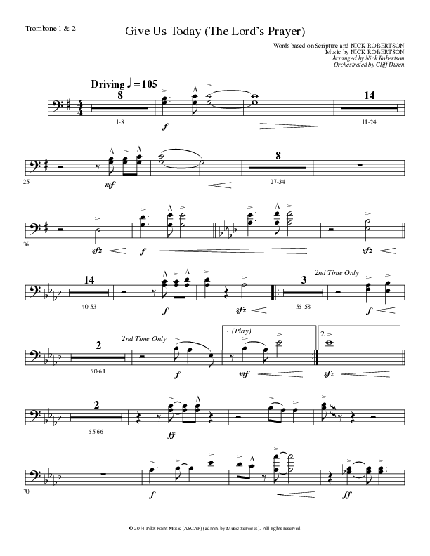 Give Us Today (The Lord’s Prayer) (Choral Anthem SATB) Trombone 1/2 (Lillenas Choral / Arr. Nick Robertson)