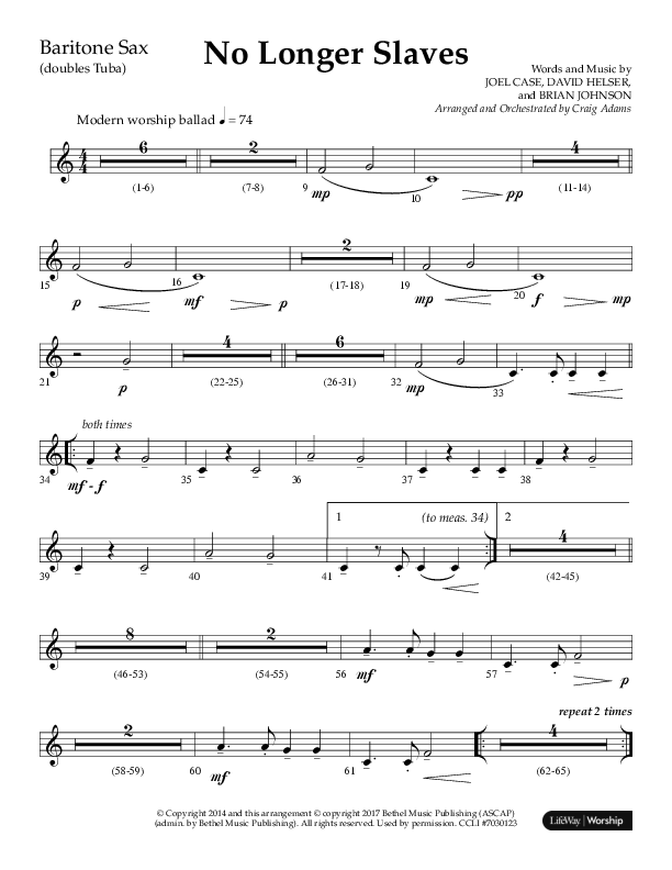 No Longer Slaves (Choral Anthem SATB) Bari Sax (Lifeway Choral / Arr. Craig Adams)