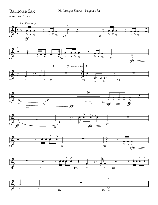 No Longer Slaves (Choral Anthem SATB) Bari Sax (Lifeway Choral / Arr. Craig Adams)