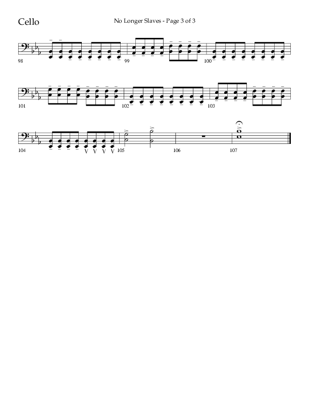 No Longer Slaves (Choral Anthem SATB) Cello (Lifeway Choral / Arr. Craig Adams)