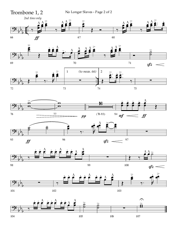 No Longer Slaves (Choral Anthem SATB) Trombone 1/2 (Lifeway Choral / Arr. Craig Adams)
