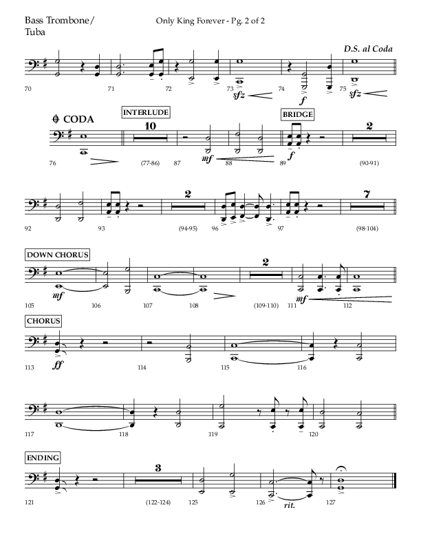 Only King Forever (Choral Anthem SATB) Bass Trombone, Tuba (Lifeway Choral / Arr. Danny Zaloudik)