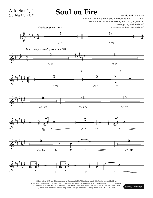 Soul On Fire (Choral Anthem SATB) Alto Sax 1/2 (Lifeway Choral / Arr. Kirk Kirkland / Orch. Camp Kirkland)