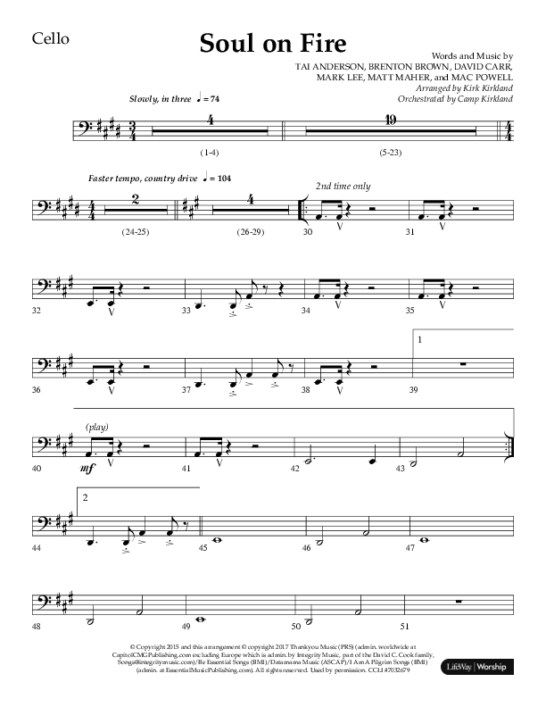 Soul On Fire (Choral Anthem SATB) Cello (Lifeway Choral / Arr. Kirk Kirkland / Orch. Camp Kirkland)