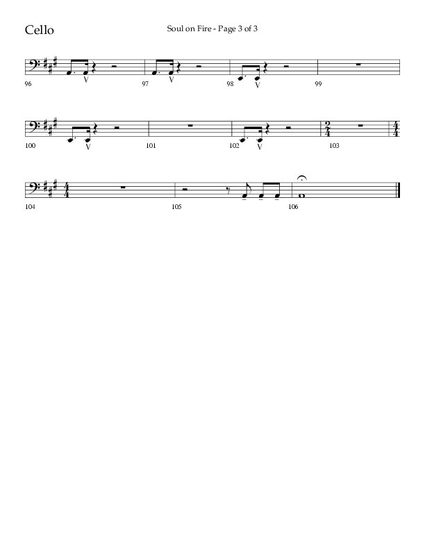 Soul On Fire (Choral Anthem SATB) Cello (Lifeway Choral / Arr. Kirk Kirkland / Orch. Camp Kirkland)