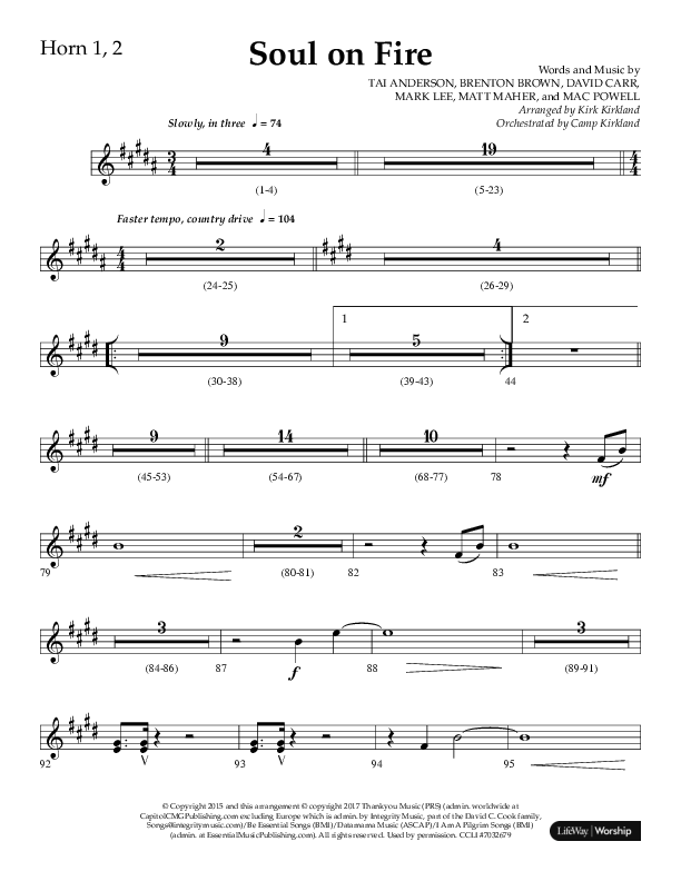 Soul On Fire (Choral Anthem SATB) French Horn 1/2 (Lifeway Choral / Arr. Kirk Kirkland / Orch. Camp Kirkland)