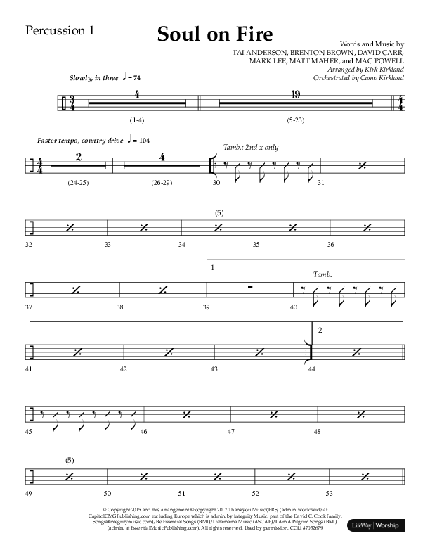 Soul On Fire (Choral Anthem SATB) Percussion 1/2 (Lifeway Choral / Arr. Kirk Kirkland / Orch. Camp Kirkland)