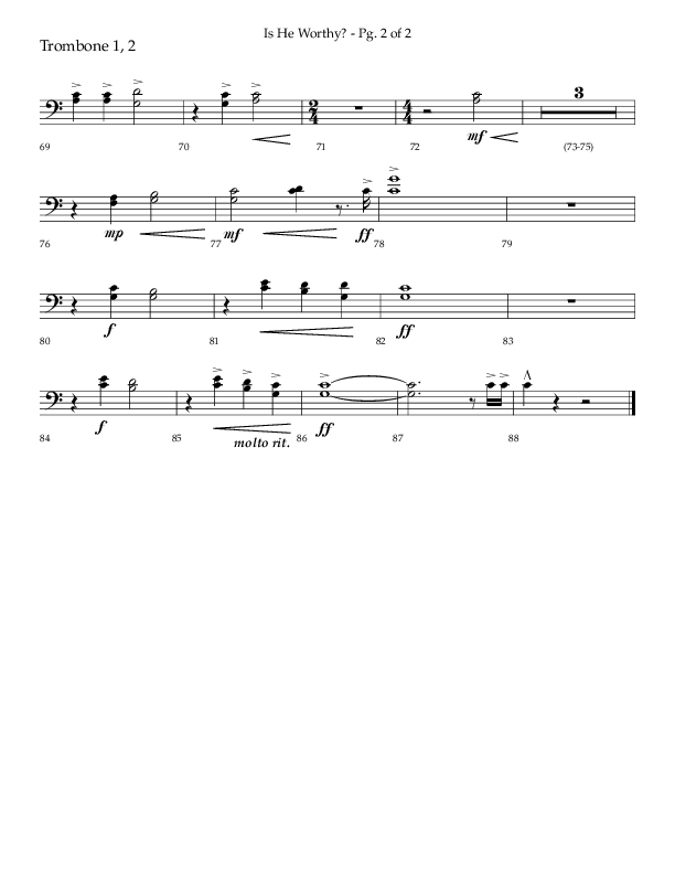 Is He Worthy (Choral Anthem SATB) Trombone 1/2 (Lifeway Choral / Arr. Cliff Duren)