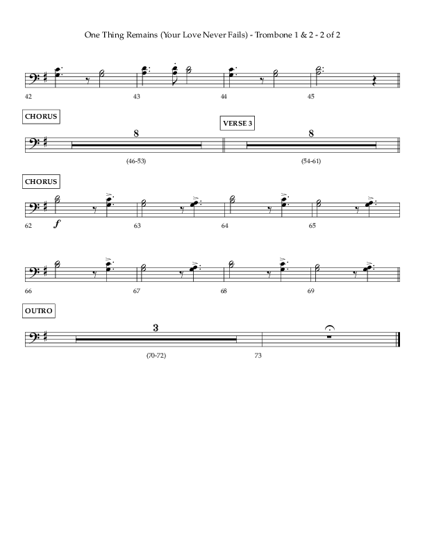One Thing Remains (Choral Anthem SATB) Trombone 1/2 (Lifeway Choral / Arr. Charlie Sinclair / Orch. Dave Williamson)