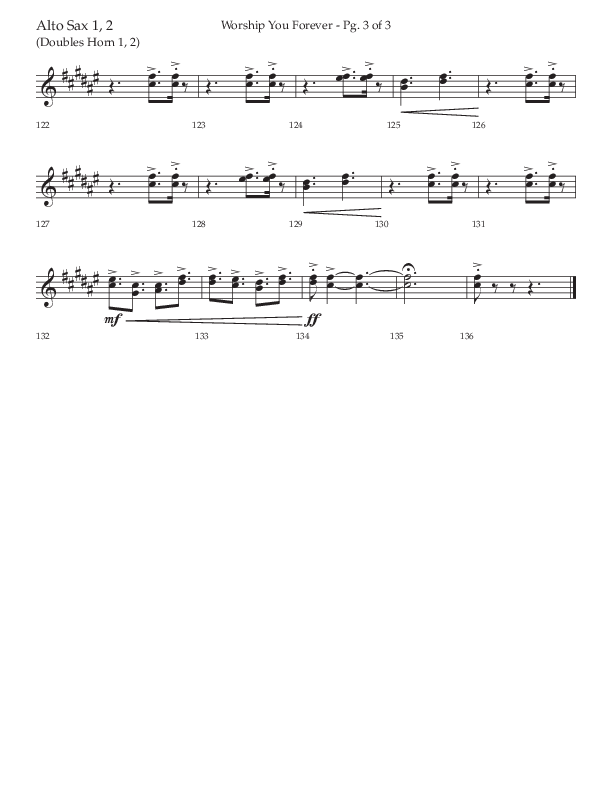 Worship You Forever (Choral Anthem SATB) Alto Sax 1/2 (Lifeway Choral / Arr. David Wise / Orch. Bradley Knight)