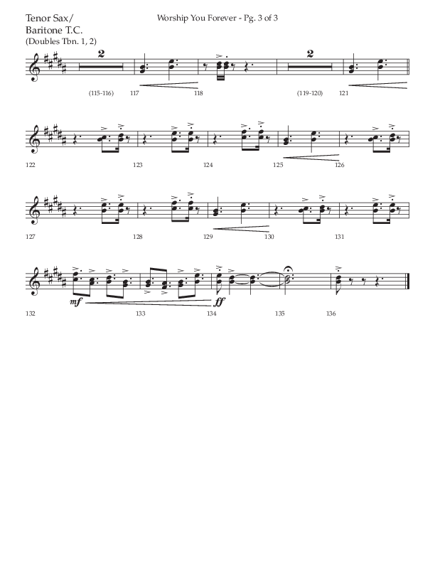 Worship You Forever (Choral Anthem SATB) Tenor Sax/Baritone T.C. (Lifeway Choral / Arr. David Wise / Orch. Bradley Knight)