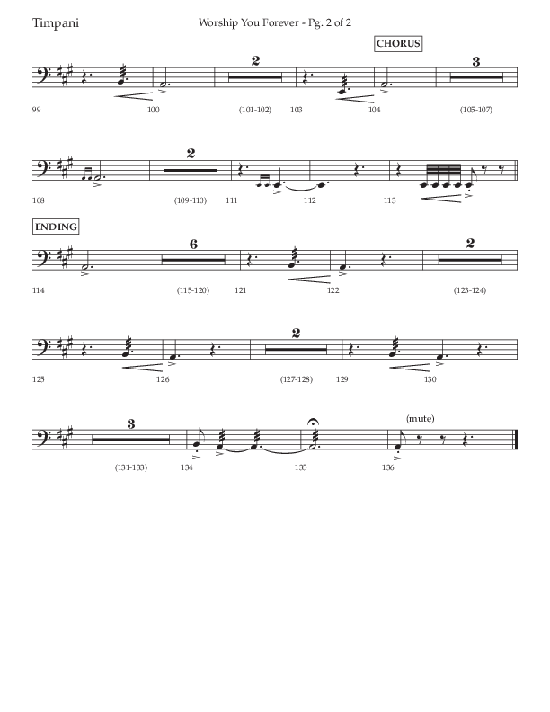 Worship You Forever (Choral Anthem SATB) Timpani (Lifeway Choral / Arr. David Wise / Orch. Bradley Knight)