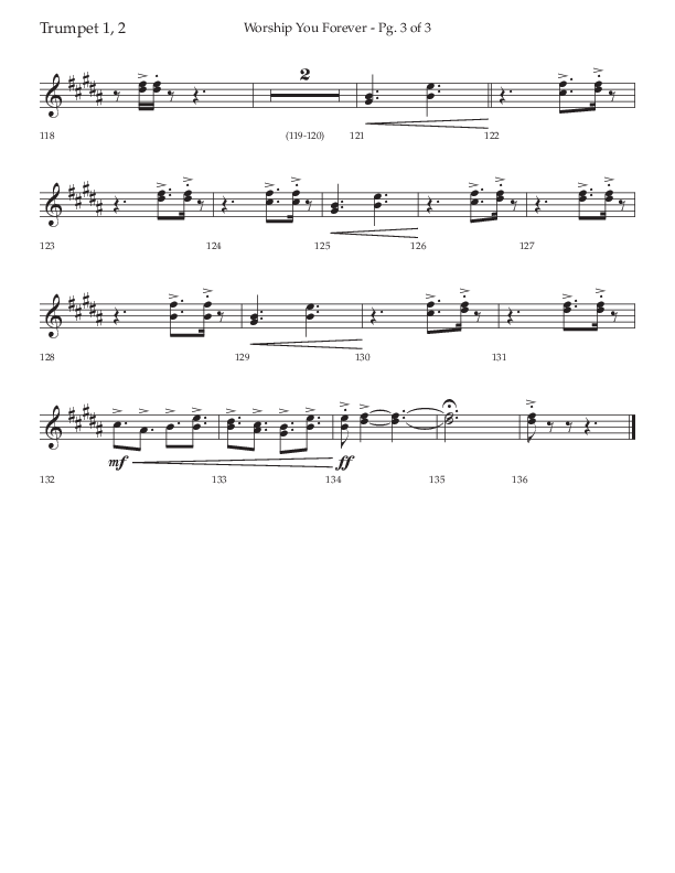 Worship You Forever (Choral Anthem SATB) Trumpet 1,2 (Lifeway Choral / Arr. David Wise / Orch. Bradley Knight)