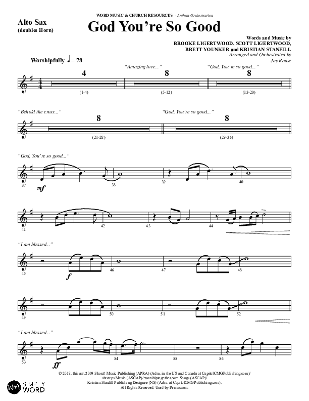God You're So Good (Choral Anthem SATB) Alto Sax (Word Music Choral / Arr. Jay Rouse)