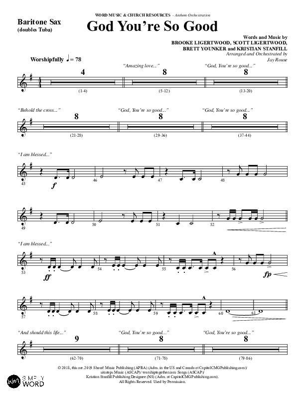God You're So Good (Choral Anthem SATB) Bari Sax (Word Music Choral / Arr. Jay Rouse)