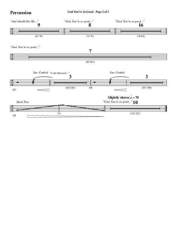 God You're So Good (Choral Anthem SATB) Percussion (Word Music Choral / Arr. Jay Rouse)
