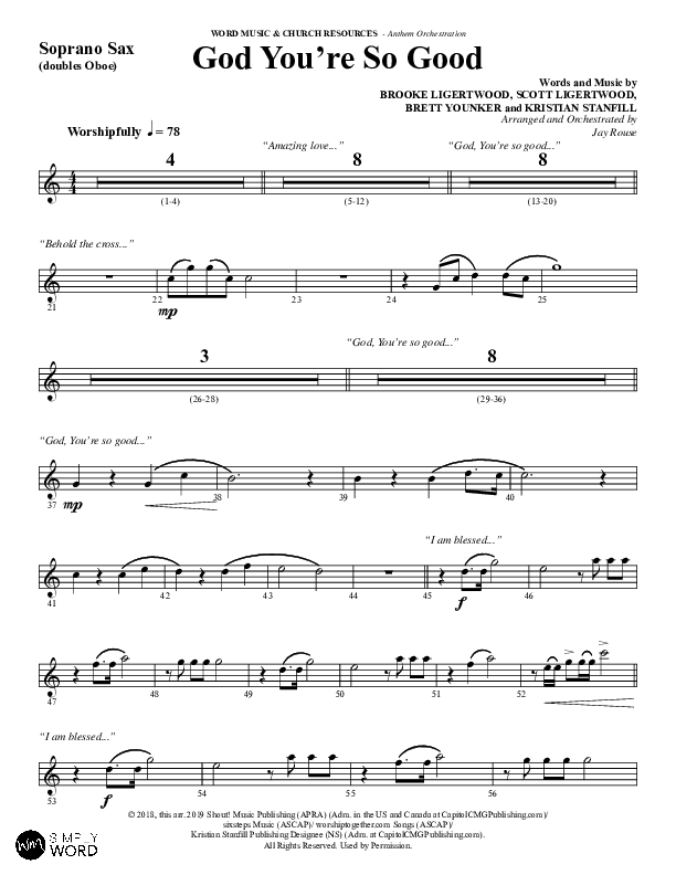 God You're So Good (Choral Anthem SATB) Soprano Sax (Word Music Choral / Arr. Jay Rouse)