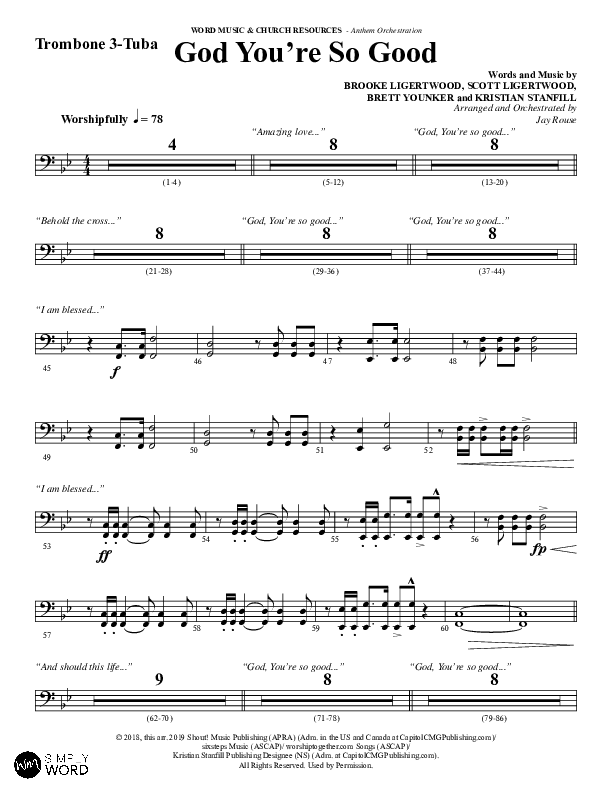God You're So Good (Choral Anthem SATB) Trombone 3/Tuba (Word Music Choral / Arr. Jay Rouse)