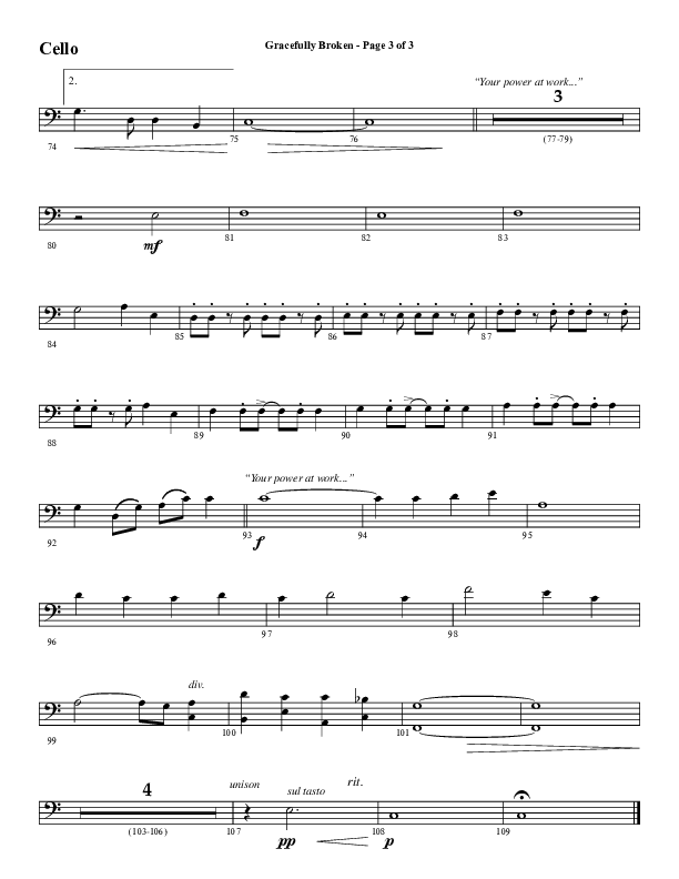 Gracefully Broken (Choral Anthem SATB) Cello (Word Music Choral / Arr. David Wise)