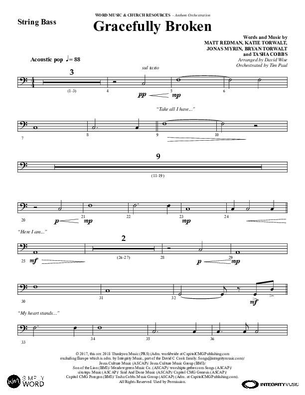 Gracefully Broken (Choral Anthem SATB) String Bass (Word Music Choral / Arr. David Wise)
