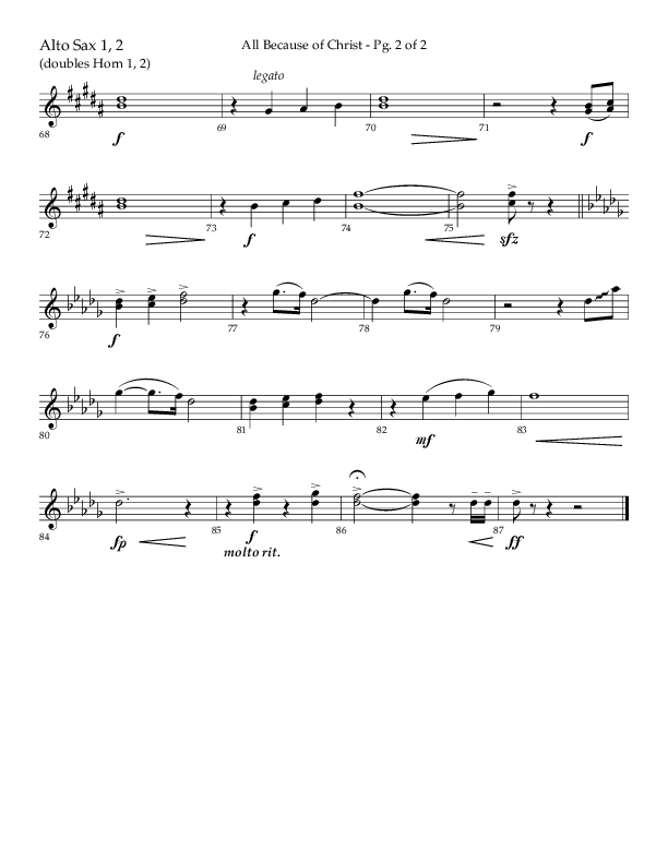All Because Of Christ (Choral Anthem SATB) Alto Sax 1/2 (Lifeway Choral / Arr. John Bolin / Arr. Don Koch)