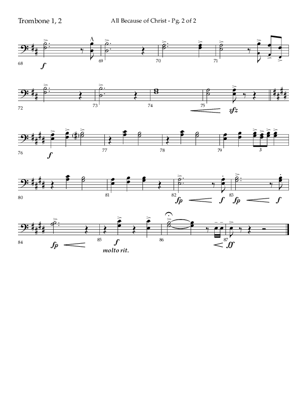 All Because Of Christ (Choral Anthem SATB) Trombone 1/2 (Lifeway Choral / Arr. John Bolin / Arr. Don Koch)