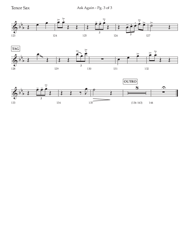 Ask Again (Choral Anthem SATB) Tenor Sax 1 (Lifeway Choral / Arr. David Wise / Orch. Bradley Knight)