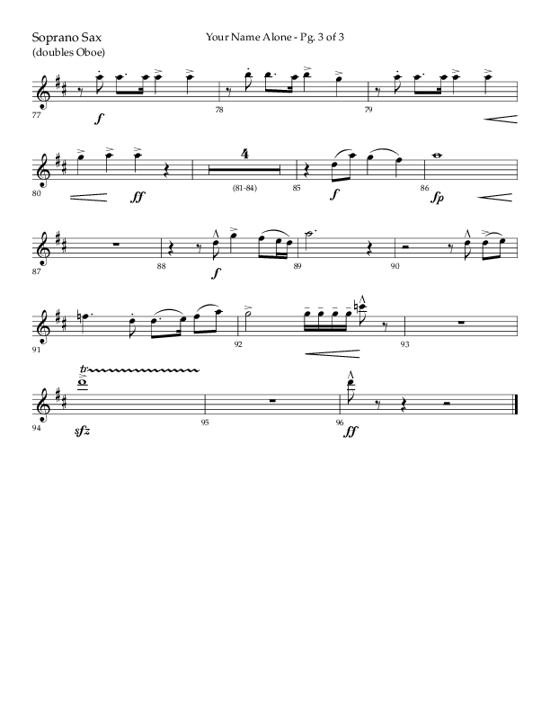 Your Name Alone (Choral Anthem SATB) Soprano Sax (Lifeway Choral / Arr. John Bolin)