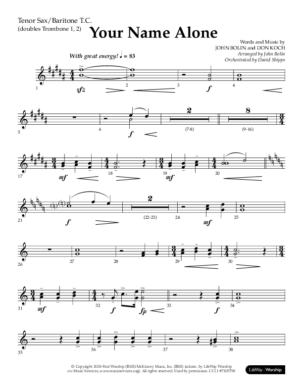 Your Name Alone (Choral Anthem SATB) Tenor Sax/Baritone T.C. (Lifeway Choral / Arr. John Bolin)