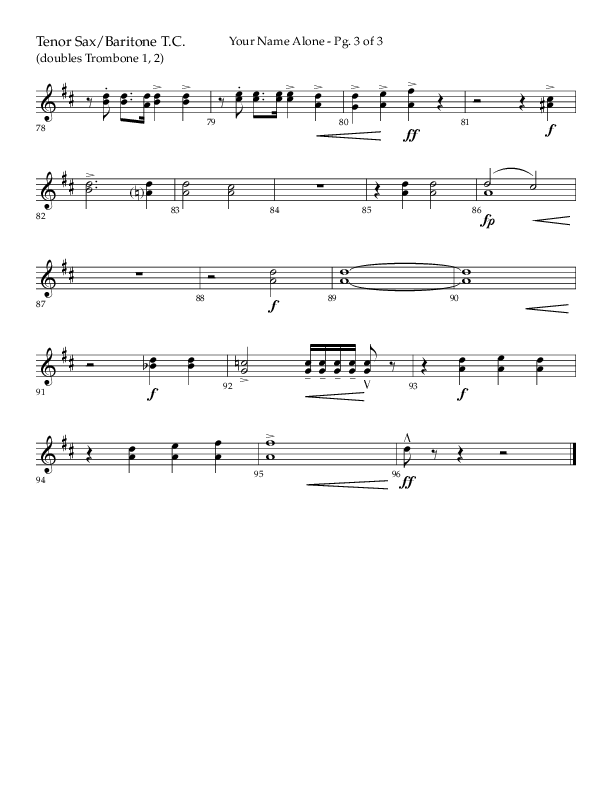 Your Name Alone (Choral Anthem SATB) Tenor Sax/Baritone T.C. (Lifeway Choral / Arr. John Bolin)