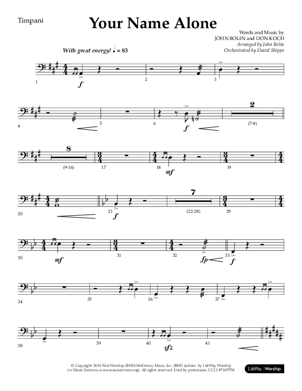 Your Name Alone (Choral Anthem SATB) Timpani (Lifeway Choral / Arr. John Bolin)