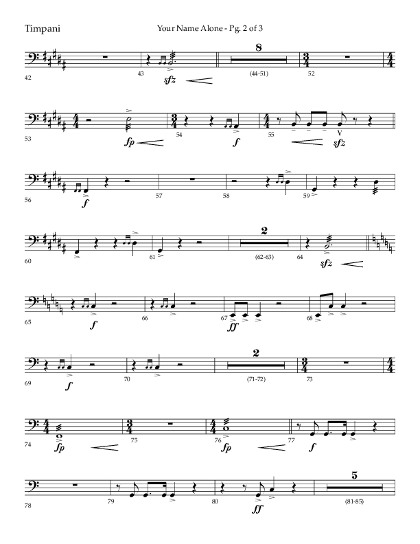 Your Name Alone (Choral Anthem SATB) Timpani (Lifeway Choral / Arr. John Bolin)