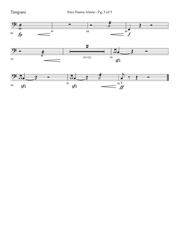 Your Name Alone (Choral Anthem SATB) Timpani (Lifeway Choral / Arr. John Bolin)