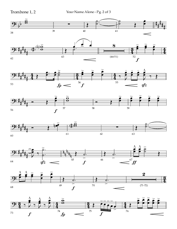 Your Name Alone (Choral Anthem SATB) Trombone 1/2 (Lifeway Choral / Arr. John Bolin)