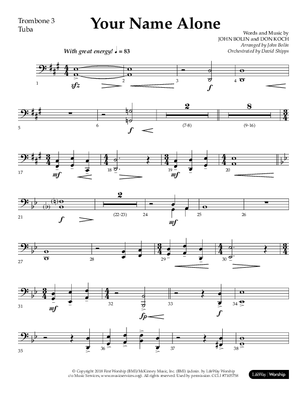 Your Name Alone (Choral Anthem SATB) Trombone 3/Tuba (Lifeway Choral / Arr. John Bolin)