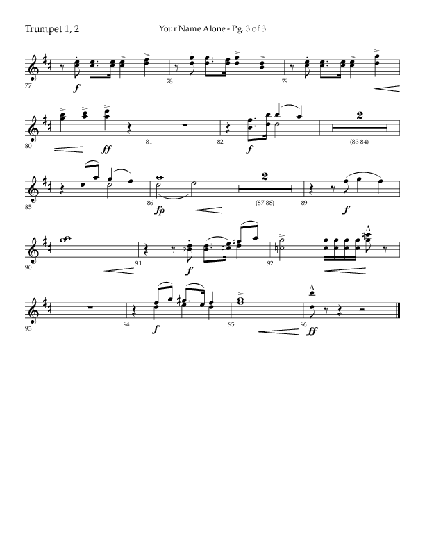 Your Name Alone (Choral Anthem SATB) Trumpet 1,2 (Lifeway Choral / Arr. John Bolin)
