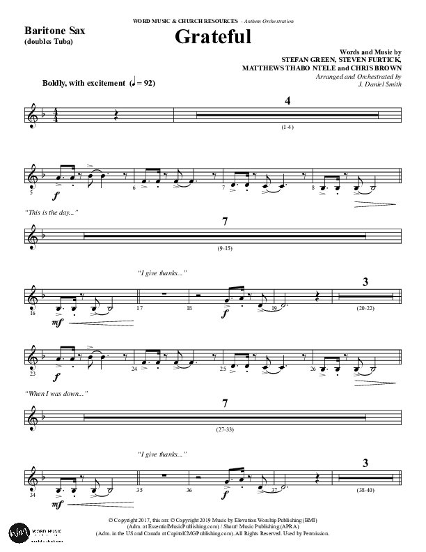 Grateful (Choral Anthem SATB) Bari Sax (Word Music Choral / Arr. J. Daniel Smith)