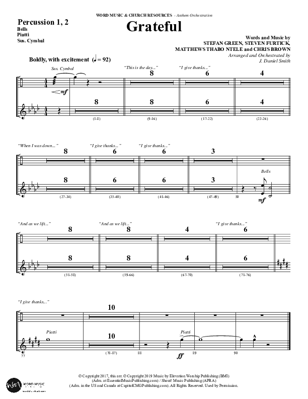 Grateful (Choral Anthem SATB) Percussion 1/2 (Word Music Choral / Arr. J. Daniel Smith)