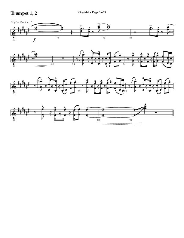 Grateful (Choral Anthem SATB) Trumpet 1,2 (Word Music Choral / Arr. J. Daniel Smith)