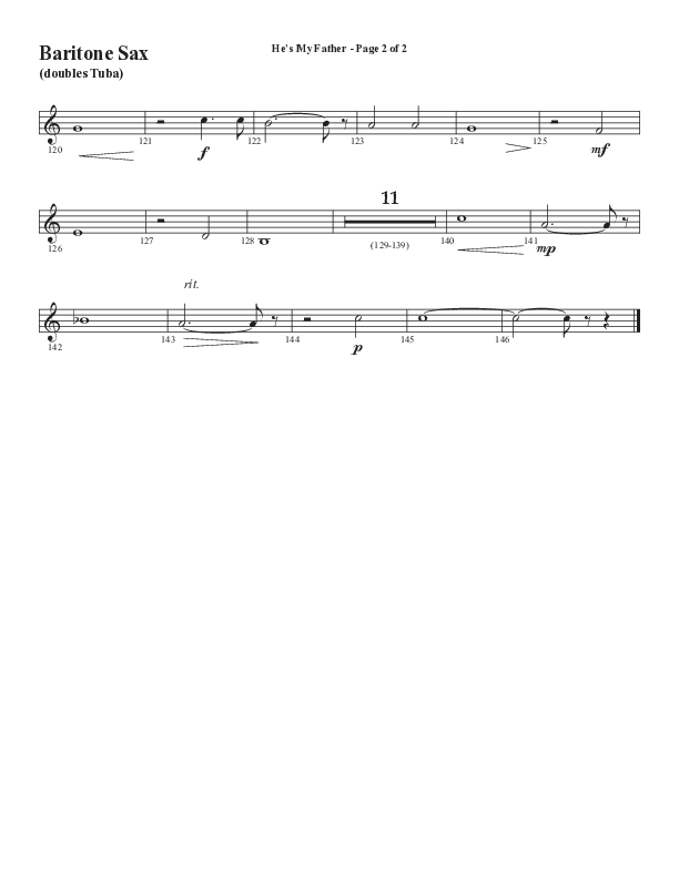 He’s My Father (Father’s Day) (Choral Anthem SATB) Bari Sax (Word Music Choral / Arr. Steve Mauldin)